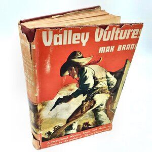 Valley Vultures MAX BRAND 1945 HBDJ Second Printing Vintage Western